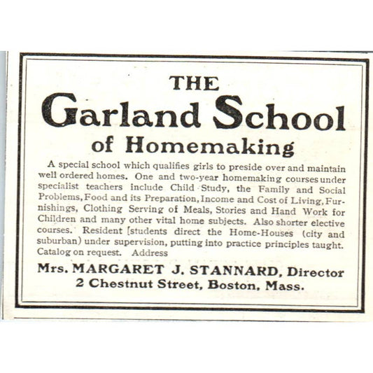 The Garland School of Homemaking Margaret J. Stannard Boston MA - 1921 Ad TJ7-S7
