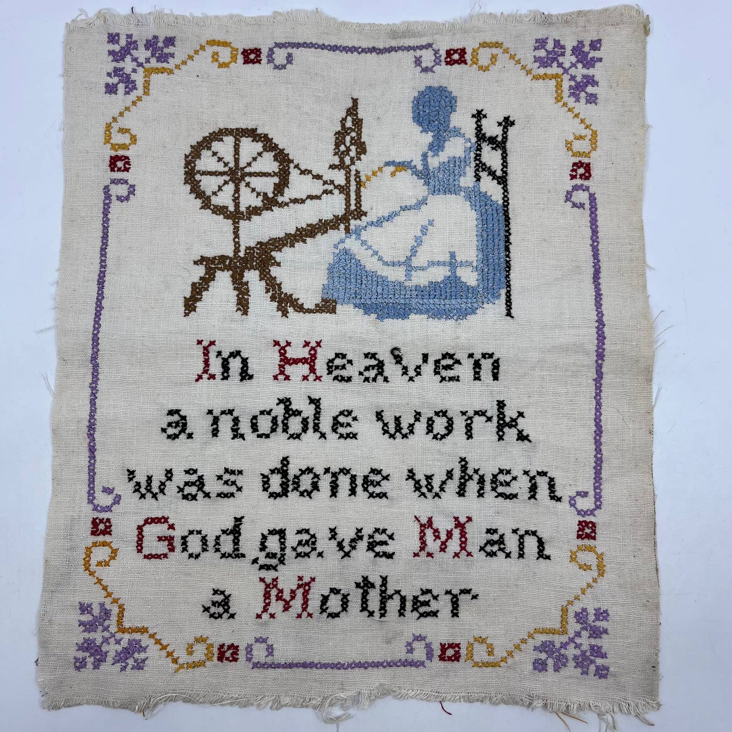 VTG Cross Stitch Sampler A Noble Work Was Done When God Gave Man a Mother TD2