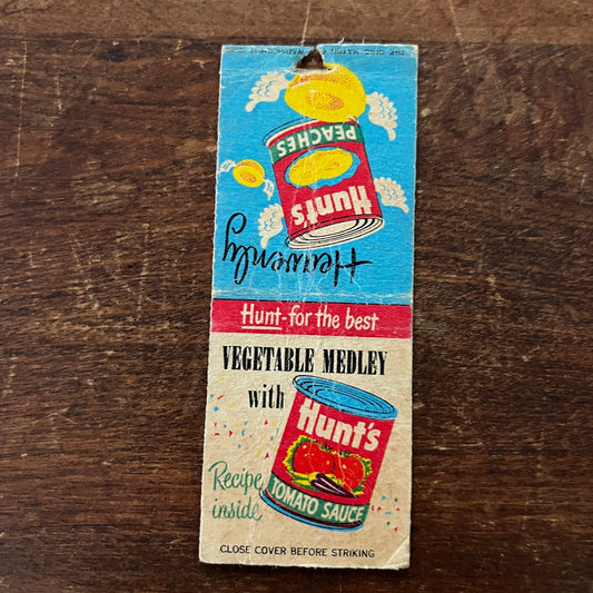Hunts Canned Peaches Tomato Sauce Advertising Matchbook Cover MM11-7