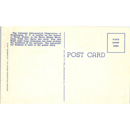 Dome of Hooker Reflector Mount Wilson Observatory CA Original Postcard TK1-24
