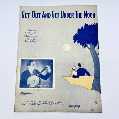 1928 Sheet Music Get Out And Get Under the Moon Roy Smeck Irving Berlin TF9