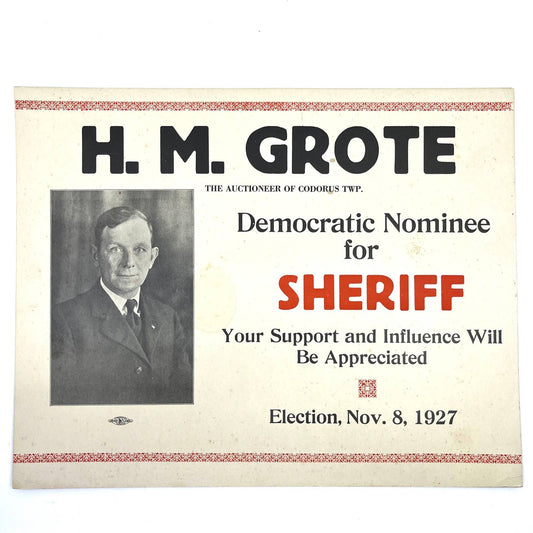 1927 Political Poster H.M. Grote For Sheriff Codorus Twp York County PA FL5