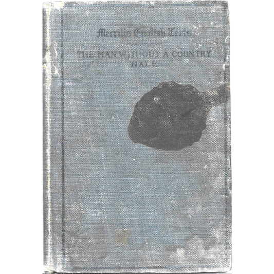 1910 The Man Without a Country and My Double HALE, Edward Everett TJ7