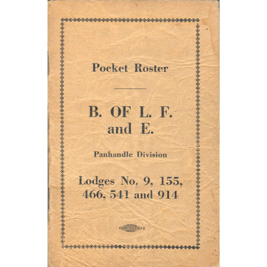 1920 B. Of L.F. and E. Panhandle Division Lodges 9, 155, 466, 541 & 914 TJ8-1