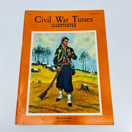 Vintage Civil War Times Illustrated Nov 1969 Pennsylvania Zouave Frederic Roy