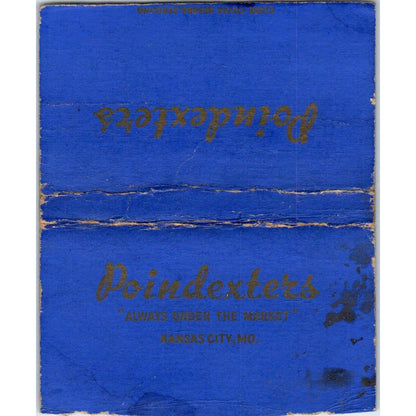 House of Poindexter's Kansas City MO Wide Advertising Matchbook Cover SA9-M7