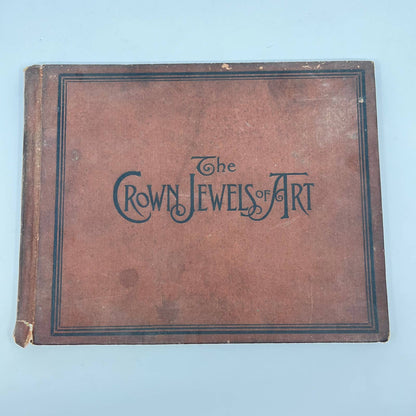 1898 "The Crown Jewels of Art: Painting and Sculpture" Franklin Edson Belden TF2