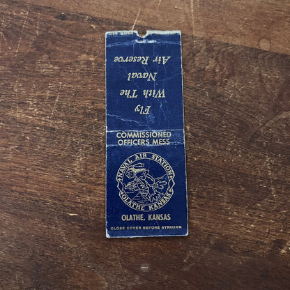 Naval Air Reserve Commissioned Officers Mess Olathe KS Matchbook Cover SB3-M6