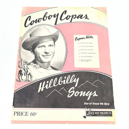 1947 COWBOY COPAS Hillbilly Songs Grand Ole Opry Lois Music TG4-2