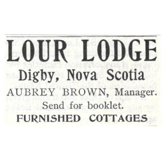 Lour Lodge Digby Nova Scotia Aubrey Brown - 1903 Original Ad TJ8-7-7