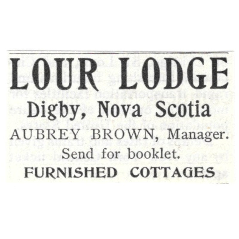 Lour Lodge Digby Nova Scotia Aubrey Brown - 1903 Original Ad AK5-S34