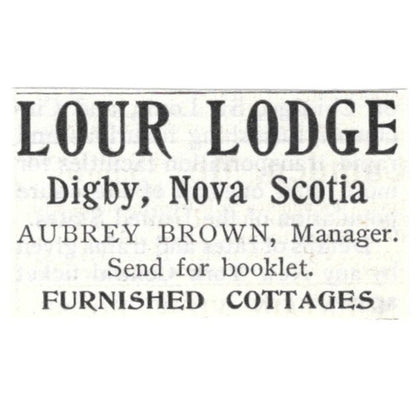 Lour Lodge Digby Nova Scotia Aubrey Brown - 1903 Original Ad AK5-S34
