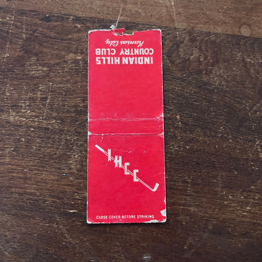 Indian Hills Country Club Kansas City Red Advertising Matchbook Cover SB3-M6