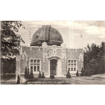 Wittenberg College Springfield OH Elgar Weaver Observatory 1931 Postcard TK1-P12
