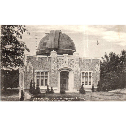 Wittenberg College Springfield OH Elgar Weaver Observatory 1931 Postcard TK1-P12