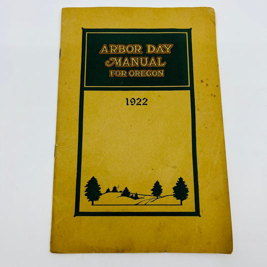 1922 Arbor Day Manual for Oregon Schools JA Churchill L4-3