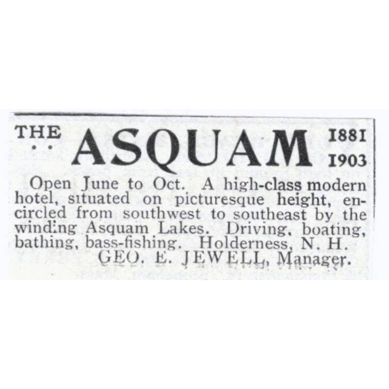 The Asquam Hotel Holderness NH Geo. E. Jewell - 1903 Original Ad TJ8-7-8