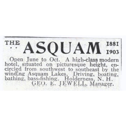 The Asquam Hotel Holderness NH Geo. E. Jewell - 1903 Original Ad TJ8-7-8