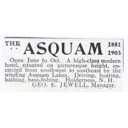 The Asquam Hotel Holderness NH Geo. E. Jewell - 1903 Original Ad AK5-S33