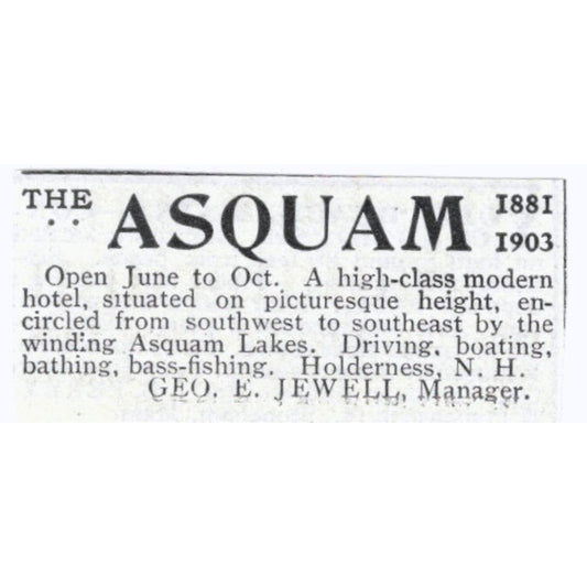 The Asquam Hotel Holderness NH Geo. E. Jewell - 1903 Original Ad AK5-S33