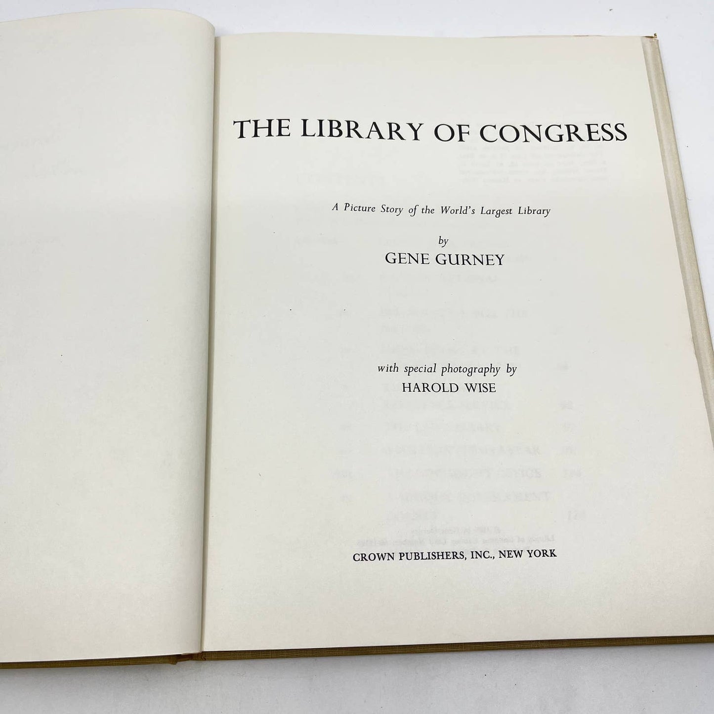 The Library of Congress: A Story of the Worlds Largest Library Gurney HC DJ TF9