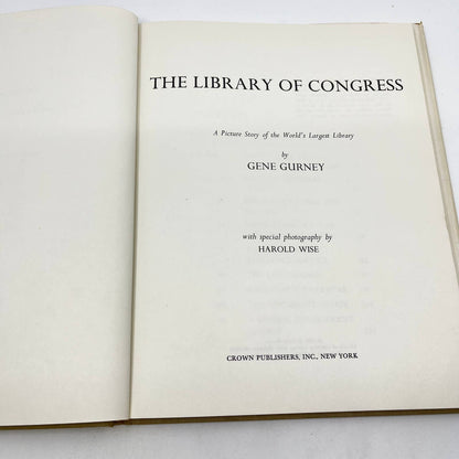 The Library of Congress: A Story of the Worlds Largest Library Gurney HC DJ TF9
