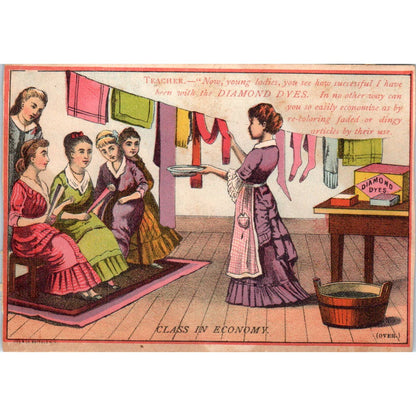 1880s Victorian Trade Card Diamond Dyes - Class in Economy SF2