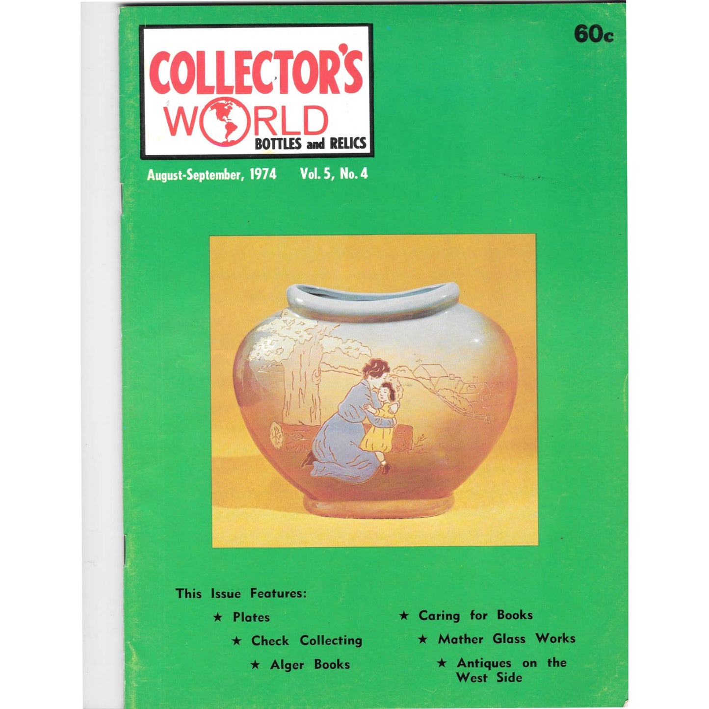 Long John Latham's Collector's World Bottles and Relics Magazine Aug 1974 M5