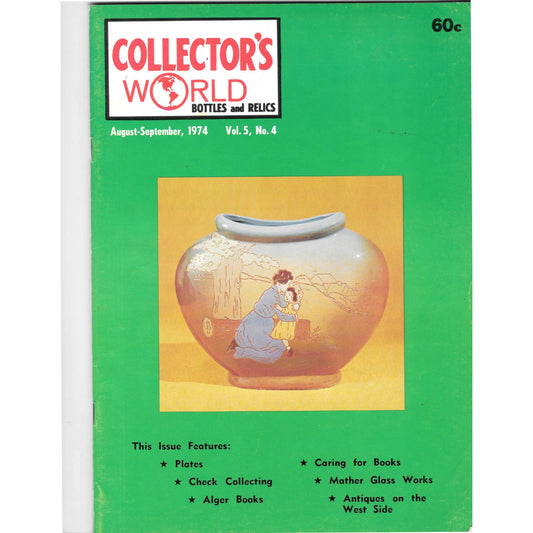Long John Latham's Collector's World Bottles and Relics Magazine Aug 1974 M5