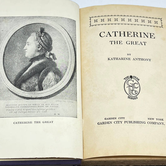 1925 Catherine The Great Katherine Anthony First Edition HC Russian Empress TE8