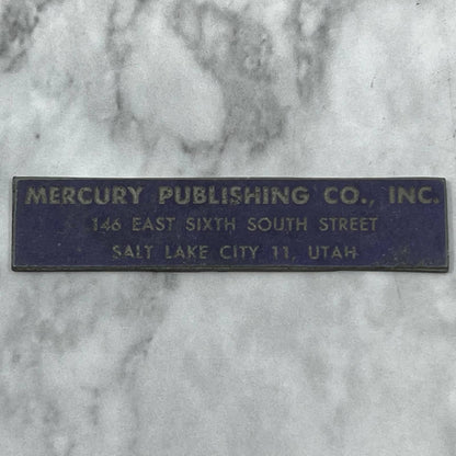 Vintage Printers Block Plate Mercury Publishing Salt Lake City UT SE824