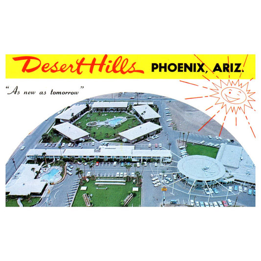 Hotel Desert Hills Phoenix Arizona - Postcard TJ8-2