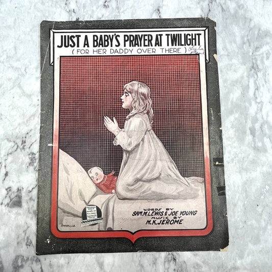 WWI Just a Baby's Prayer At Twilight Sam M. Lewis 1918 Sheet Music TK2-SM2