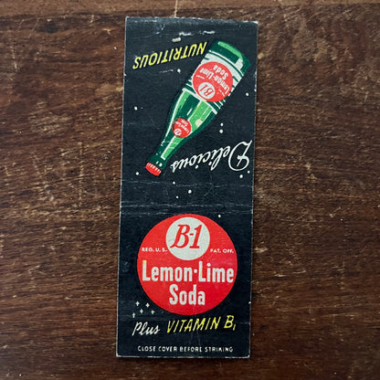 B1 Lemon Lime Soda Vitamin B1 Advertising Matchbook Cover SB3-M1