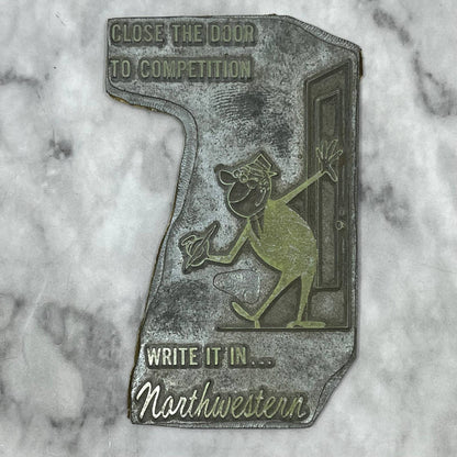 Vintage Letterpress Printers Block Plate Cartoon Write it in Northwestern TJ57