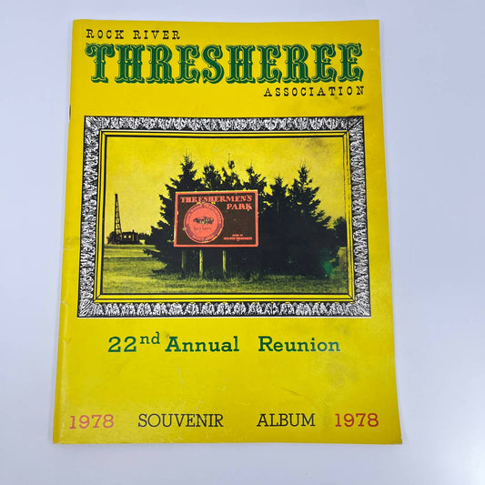 1978 Rock River Thresheree Association 22nd Annual Reunion Souvenir Album TE7