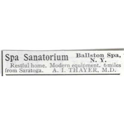 Spa Sanatorium Ballston Spa NY A.I. Thayer - 1903 Original Ad AK5-S31