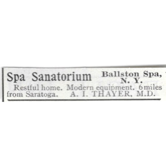 Spa Sanatorium Ballston Spa NY A.I. Thayer - 1903 Original Ad AK5-S31