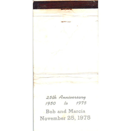1974 Bob & Marcia 25th Silver Anniversary Matchbook Cover SA1-M6