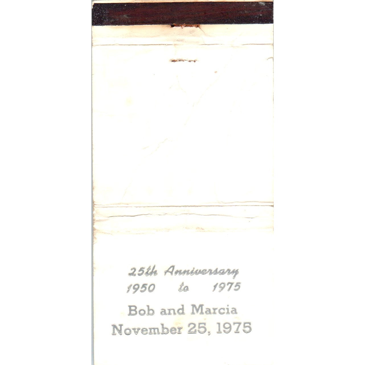 1974 Bob & Marcia 25th Silver Anniversary Matchbook Cover MM9-7