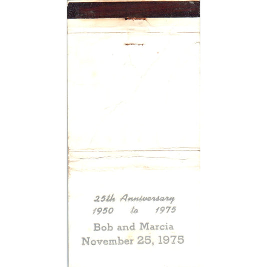 1974 Bob & Marcia 25th Silver Anniversary Matchbook Cover MM9-7