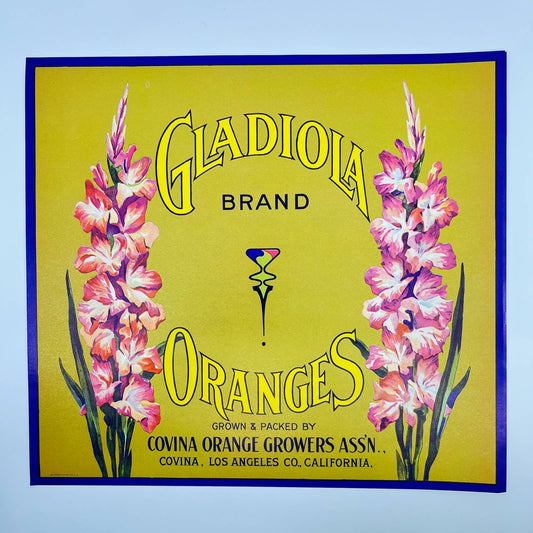 Vtg Gladiola Brand Oranges Large Label Covina Los Angeles CA 11” FL3