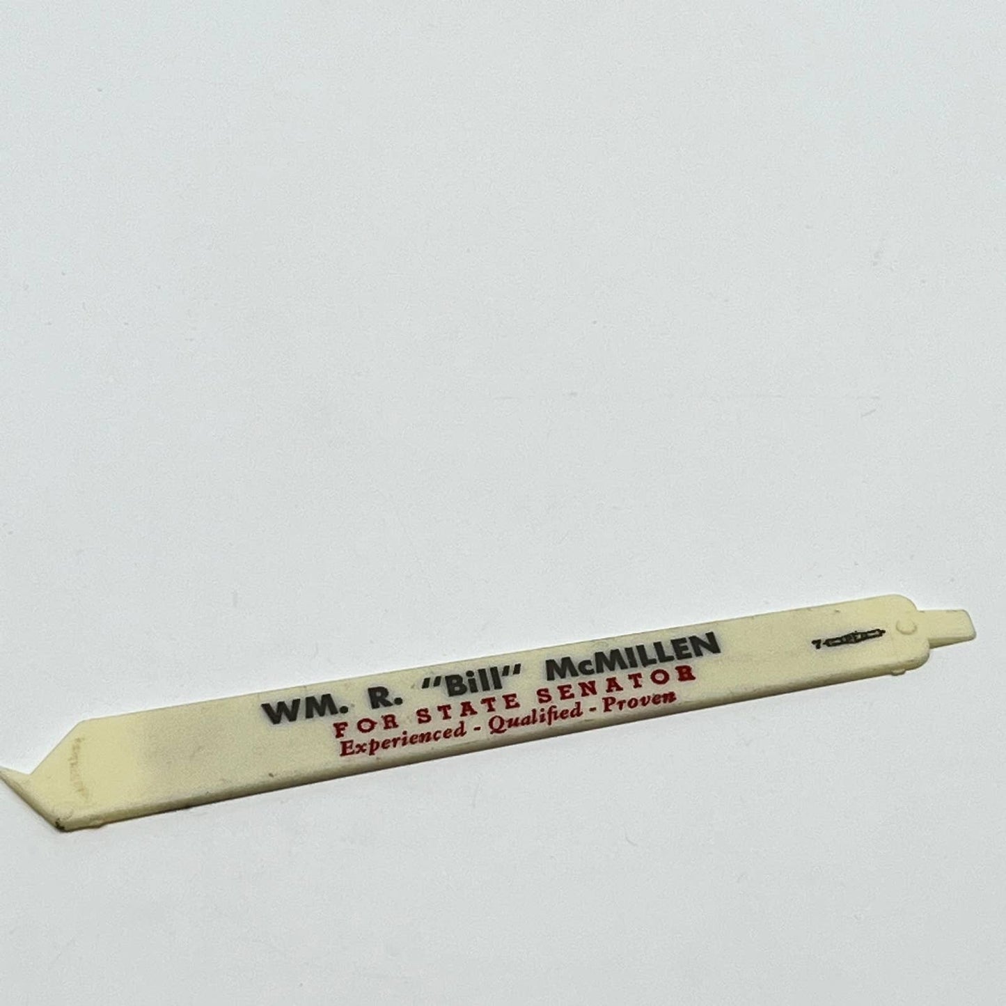 Vintage Political Advertising Nail File Wm. R. Bill McMillen State Senator SC3