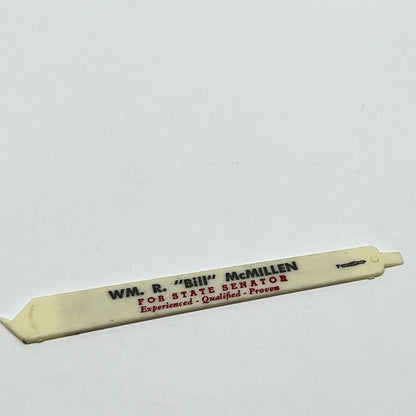 Vintage Political Advertising Nail File Wm. R. Bill McMillen State Senator SC3