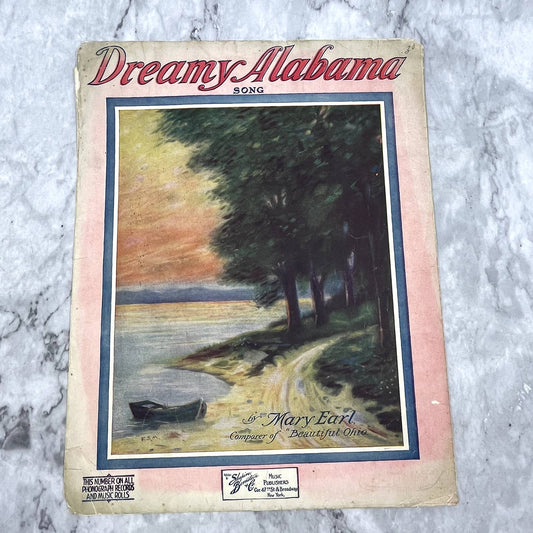 Dreamy Alabama Mary Earl 1919 Sheet Music TK2-SM2