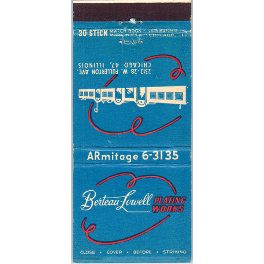 Berteau-Lowell Plating Works Chicago IL Advertising Matchbook Cover SA1-M11