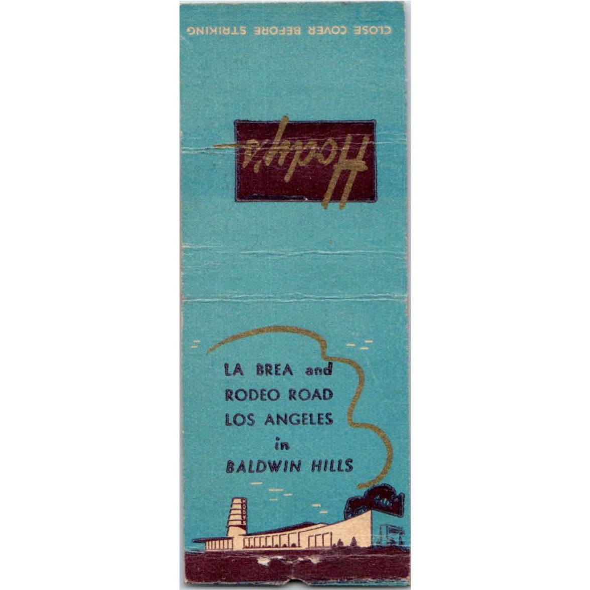 Hody's Restaurant La Brea Los Angeles CA Advertising Matchbook Cover SA9-M6