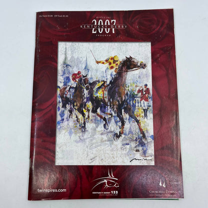 Kentucky Derby Official Program 133rd Saturday May 5, 2007 Churchill Downs TH7