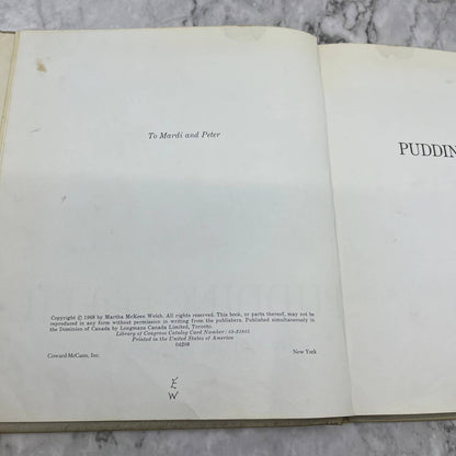 Pudding and Pie by Martha McKeen Welch 1968 Hardcover TJ7