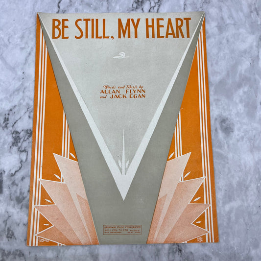 1934 BE STILL MY HEART Vintage Sheet Music by Allan Flynn, Jack Egan V42-4